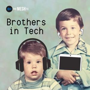 Brothers in Tech by The MESH