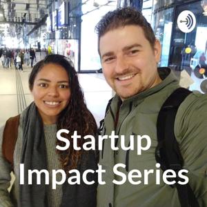 Startup Impact Series