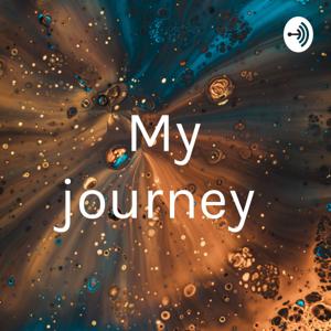 My journey