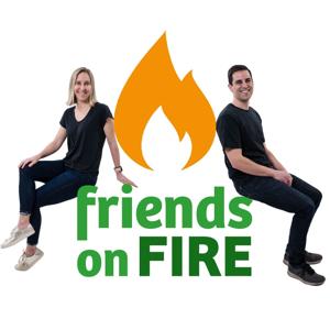 friends on FIRE by friends on FIRE