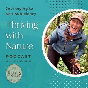 Thriving with Nature: Living a Regenerative Lifestyle