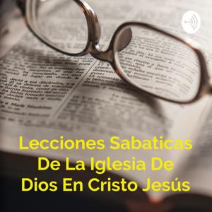 Lecciones Sabaticas De La Iglesia De Dios En Cristo Jesús