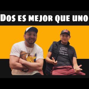 Dos es mejor que uno