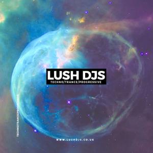 Lush DJs - Techno/Trance/Progressive