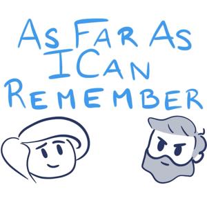 As Far As I Can Remember