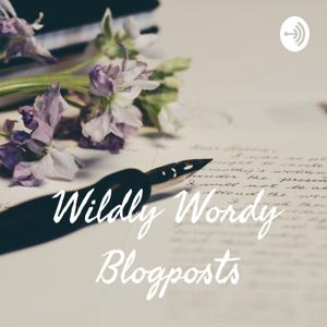 Wildly Wordy Blogposts