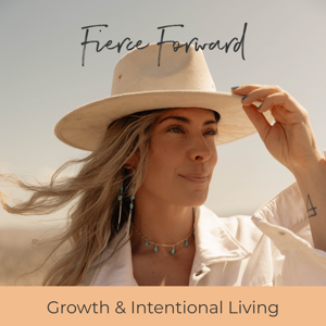 Fierce Forward Podcast