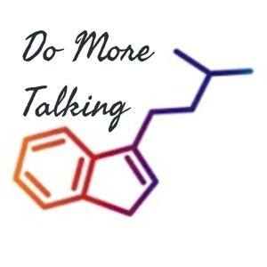 Do More Talking