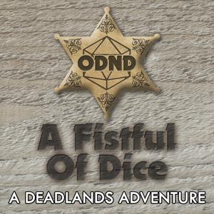 ODND Presents: A Fistful Of Dice by Stolendress.com