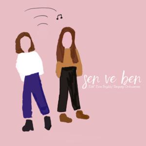 Sen ve Ben