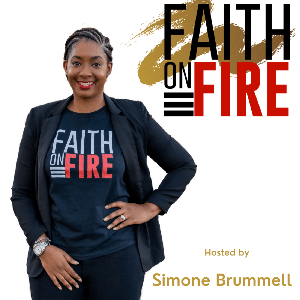 Faith on FIRE