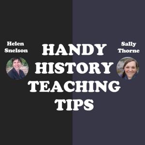 Handy History Teaching Tips