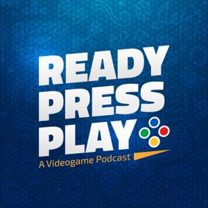 Ready Press Play: A Video Game Podcast