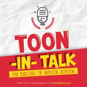 Toon-In-Talk Archives - FanboyNation