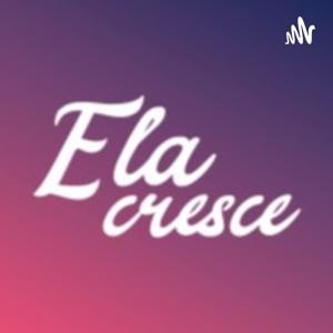 ElaCresce