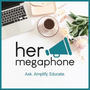 Her Megaphone