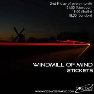 2tickets - windmill of mind