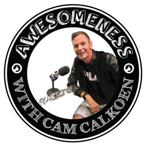 Awesomeness with Cam Calkoen