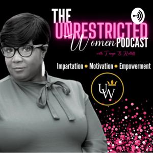 The UNrestricted Woman Podcast