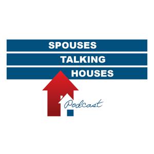 Spouses Talking Houses