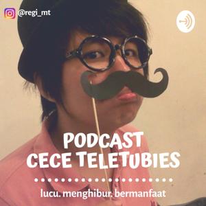 PODCAST CECE TELETUBIES