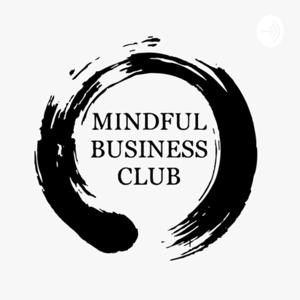 Mindful Business Club - People First - Mindful in your business