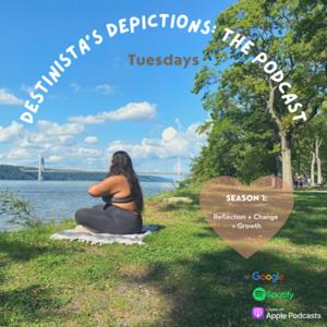 Destinista's Depictions: The Podcast (DDP)