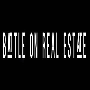 Battle on Real Estate