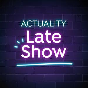 Actuality Late Show