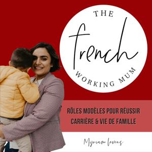 The French Working Mums & Dads