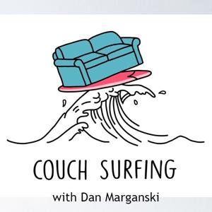 Couch Surfing with Dan Marganski