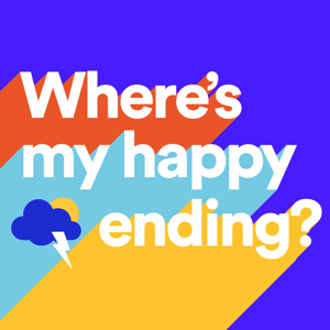 Where's My Happy Ending?