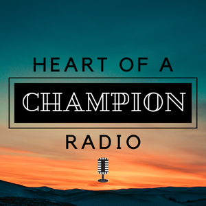 Heart of a Champion Radio