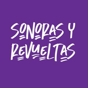 Sonoras y revueltas