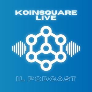 Koinsquare Live - Bitcoin, Crypto e Blockchain by Koinsquare - Bitcoin Italia
