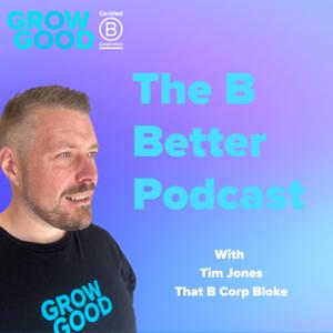 The B Better Podcast