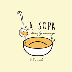A Sopa Da Juicy