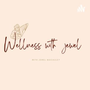 Wellness with Jewel