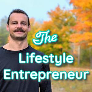 The Lifestyle Entrepreneur by Money With Mark