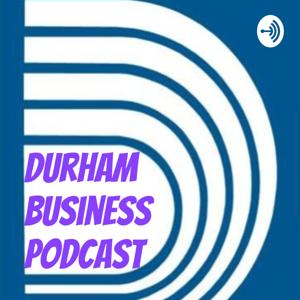 Durham Business Podcast