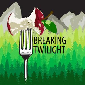 Breaking Twilight