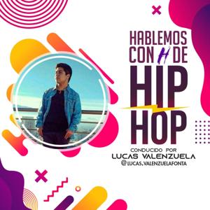 Hablemos con H de Hip Hop