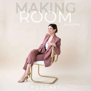 Making Room by Gather