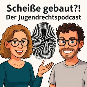 Scheiße gebaut?! Der Jugendrecht Podcast