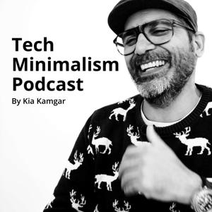 The Tech Minimalism Podcast