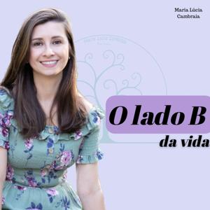 O lado B da vida