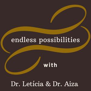 Endless Possibilities with Aiza and Letícia
