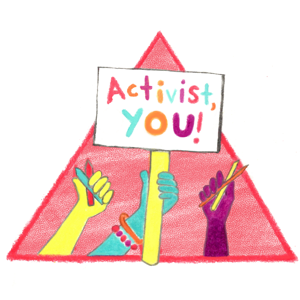 Activist, You!