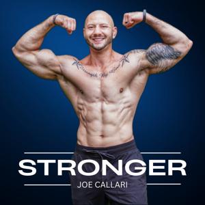 Stronger with Joe Callari