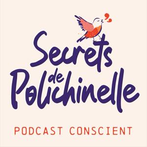 Secrets de Polichinelle by Secrets de Polichinelle